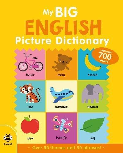 B SMALL PUBLISHING UK - My Big English Picture Dictionary | Catherine Bruzzone