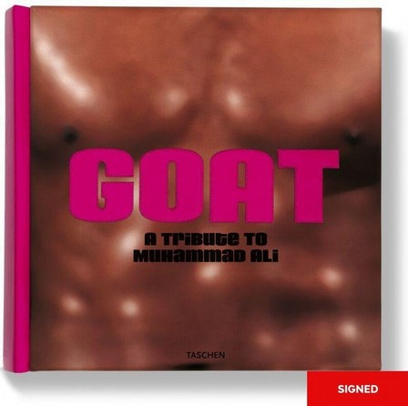 TASCHEN UK - GOAT  - A Tribute to Mohammed Ali (SUMO) (Signed) (Limited Edition) | Taschen