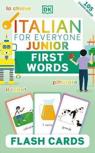 DORLING KINDERSLEY UK - Italian For Everyone Junior First Words Flash Cards | Dorling Kindersley