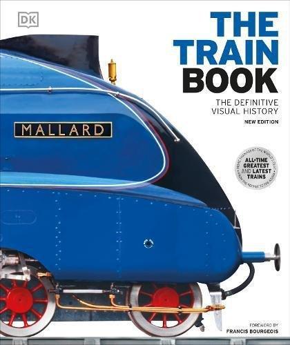 DORLING KINDERSLEY UK - The Train Book | Dorling Kindersley