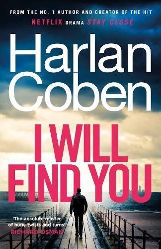 RANDOM HOUSE UK - I Will Find You | Harlan Coben