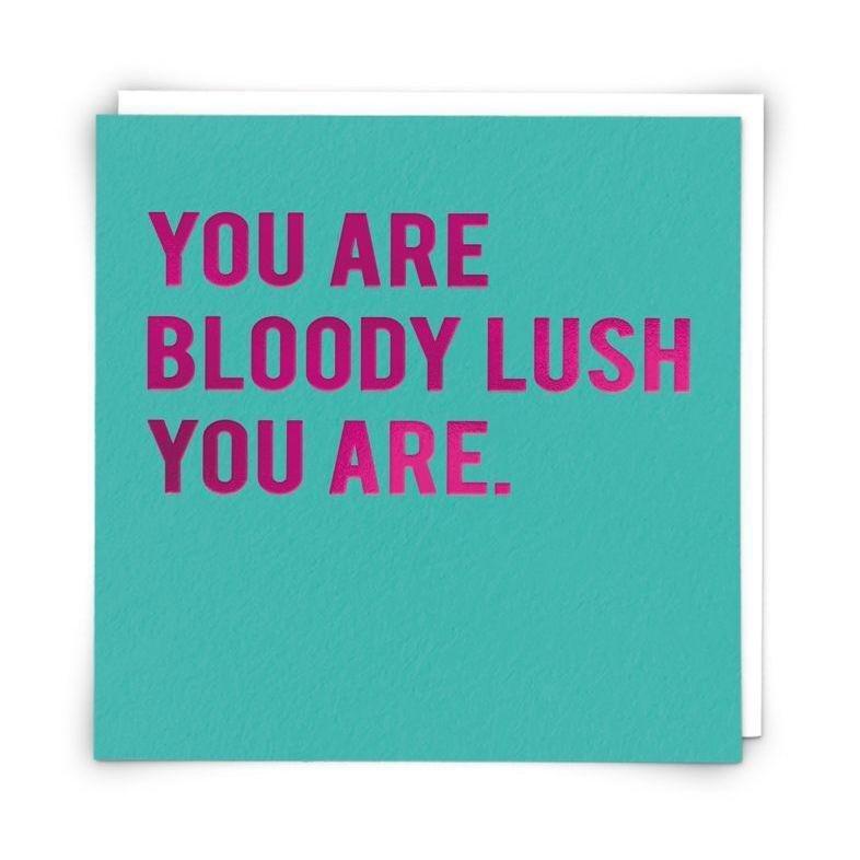 Redback Cards Bloody Lush Greeting Card (17.6 x 13cm), , large image number 0