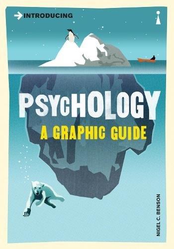 ICON BOOKS UK - Introducing Psychology A Graphic Guide | Nigel Benson