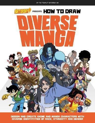 Saturday Am Presents How To Draw Diverse Manga | Saturday AM, , medium