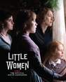 CHRONICLE BOOKS LLC USA - Little Women The Official Movie Companion | Ben Mcintyre