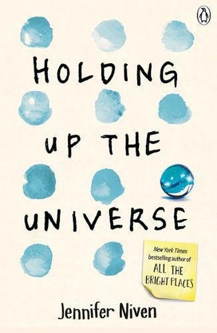 PENGUIN BOOKS UK - Holding Up the Universe | Jennifer Niven