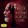 UNIVERSAL MUSIC - Across The Stars (2 Discs) | Anne Sophie Mutter