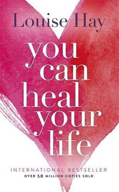 HAY HOUSE INC. - You Can Heal Your Life | Louise L Hay