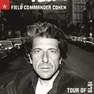 COLUMBIA - Field Commander Cohen - Tour of 1979 (2 Discs) | Leonard Cohen