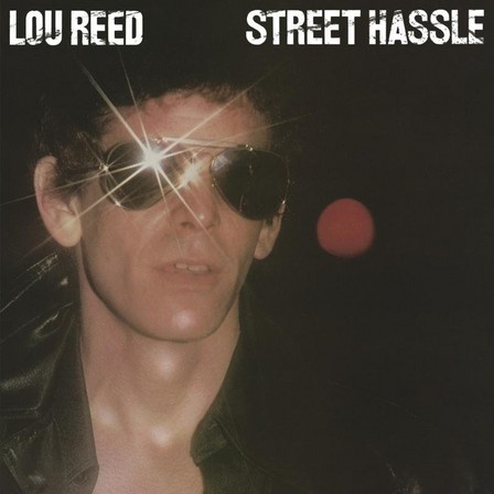 RCA RECORDS LABEL - Street Hassle | Lou Reed