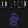 RCA RECORDS LABEL - The Blue Mask | Lou Reed
