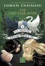 HARPER COLLINS USA - The School for Good and Evil #3 The Last Ever After | Soman Chainani