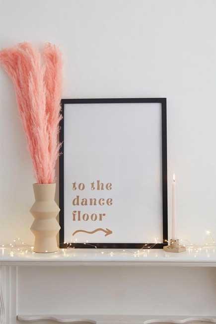 White To The Dance Floor Slogan Poster Print A2, , large image number 0