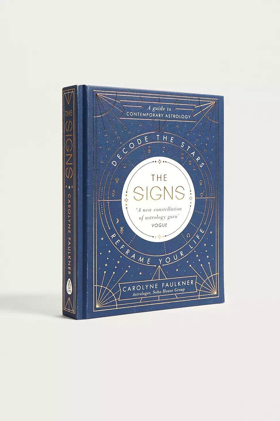 Assorted The Signs: Decode the Stars, Reframe Your Life By Carolyne Faulkner, , large image number 0
