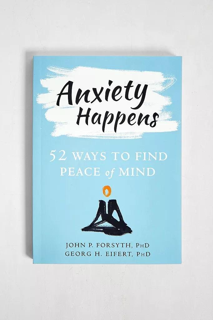 Assorted Anxiety Happens: 52 Ways To Move Beyond Fear And Find Peace, , large image number 0